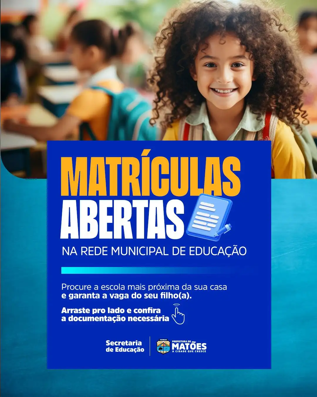 Matrículas abertas na Rede Municipal de Educação de Matões
