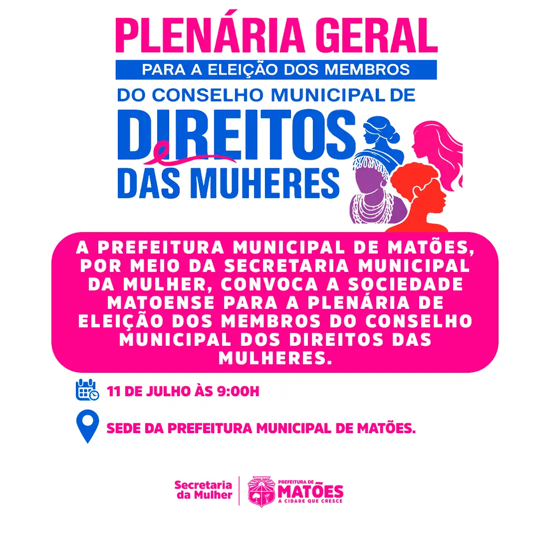 Matões realiza Plenária Geral para eleição dos membros do Conselho Municipal dos Direitos das Mulheres